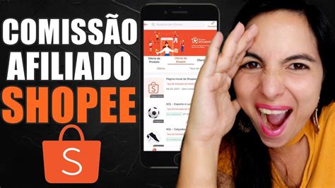 Como Ganhar Dinheiro Na Shopee Como Afiliado Guia Completo Conhe A