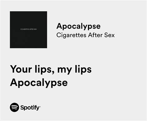 Art Quotes On Twitter Rt Thesadbaby Cigarettes After Sex Apocalypse