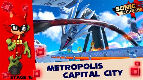 Sonic Forces Pc Metropolis Capital City Stage 16 Walkthrough