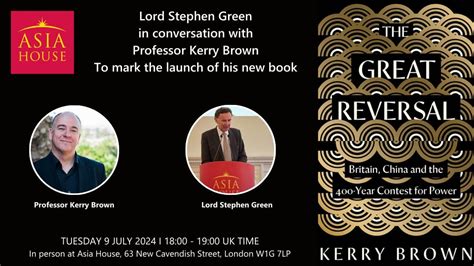 Professor Kerry Browns Book Launch The Great Reversal Britain China