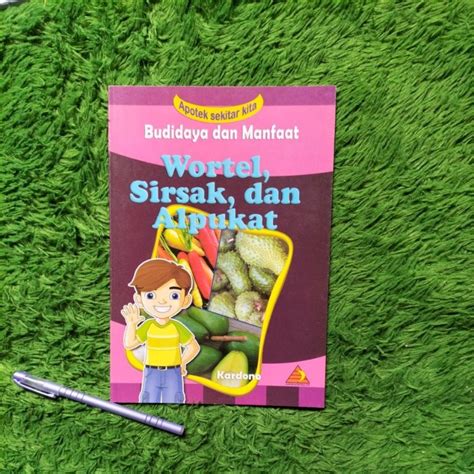 Jual Original Buku Apotek Sekitar Kita Budi Daya Dan Manfaat Wortel