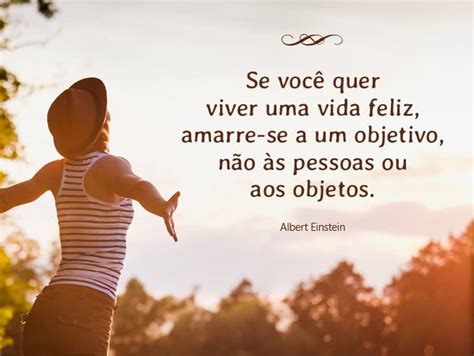 44 Frases Positivas Para Energizar O Seu Dia Pensador