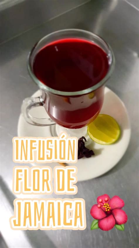 Infusi N De Flor De Jamaica Hoy Una Infusi N De Flor De Jamaica Con