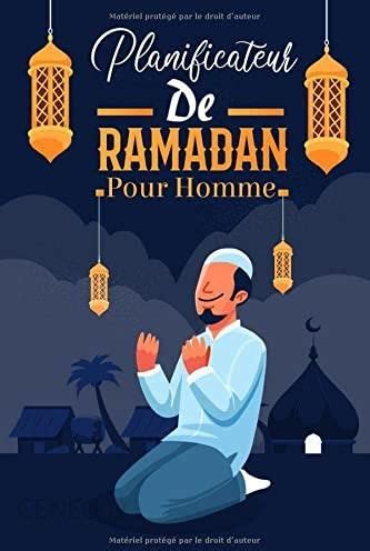 Planificateur De Ramadan Pour Homme Journal Et Organiseur Du Mois De