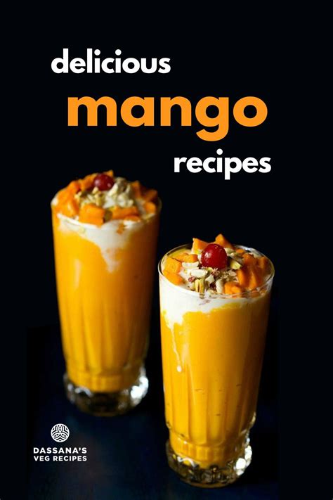 37 Mango Recipes (With Raw & Ripe Mangoes)