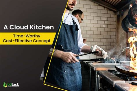 What Is A Cloud Kitchen Time Worthy Cost Effective Concept