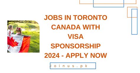 Jobs In Toronto Canada With Visa Sponsorship 2025 Apply Now