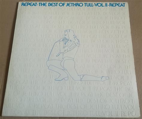 Lp Jethro Tull Repeat The Best Of Vol Ii Ex Aukro