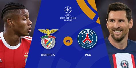 Prediksi Benfica Vs PSG 6 Oktober 2022 Bola Net