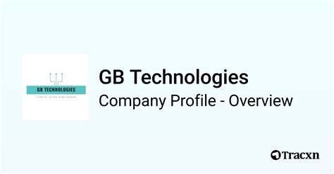 Gb Technologies Company Profile Tracxn