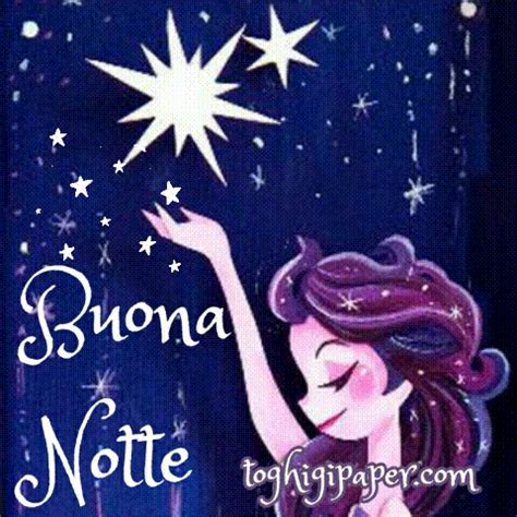 Buonanotte ToghigiPaper Auguri Di Buona Notte Buonanotte