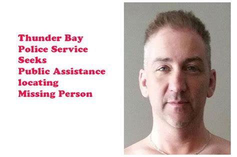 Thunder Bay Police Seeking Missing Man Netnewsledger