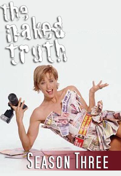 The Naked Truth Season 3 Trakt