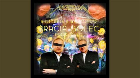 Bracia Golec Feat Bel Mondo YouTube Music