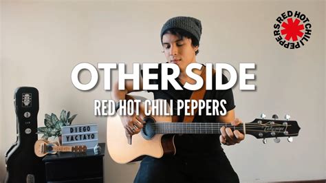 Otherside Red Hot Chili Peppers Fingerstyle Guitar Cover YouTube