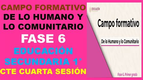 Campo Formativo De Lo Humano Y Lo Comunitario Fase Educaci N