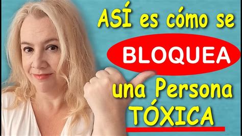 PERSONAS TÓXICAS que ABSORBEN tu ENERGÍA Cómo ELIMINARLAS YouTube