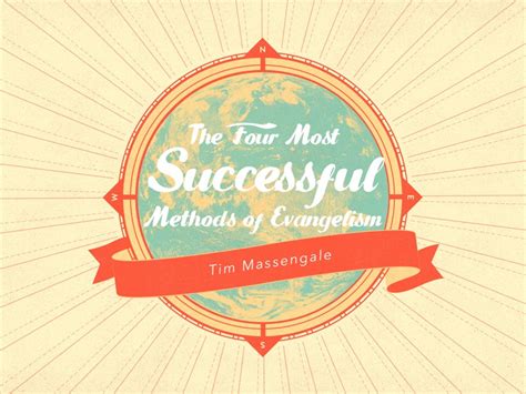 The Four Most Successful Methods of Evangelism – APOSTOLIC INFORMATION ...