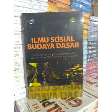 Jual Buku Ilmu Sosial Budaya Dasar Drs Lies Sudibyo Shopee Indonesia