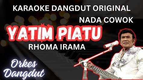 Yatim Piatu Rhoma Irama Nada Pria Karaoke Dangdut Manual Orgen