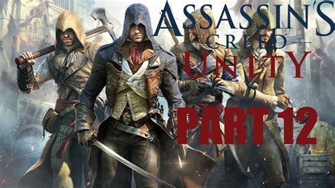 Assassin S Creed Unity PART 12 Napoleon Bonaparte YouTube