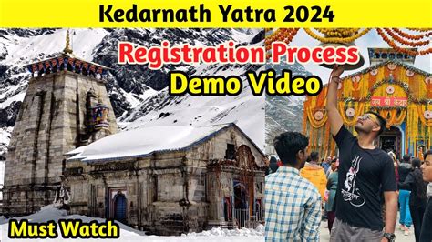 Kedarnath Registration Step By Step All Details Kedarnath Yatra