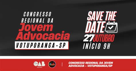 Congresso Regional Da Jovem Advocacia De Votuporanga Em Votuporanga