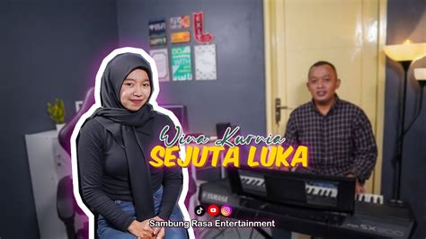 Rita Sugiarto Sejuta Luka Live Cover Wina Kurnia Ft Sentra Putra