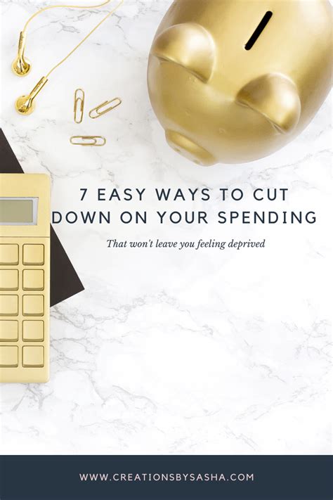 7 Easy Ways To Cut Down On Your Spending