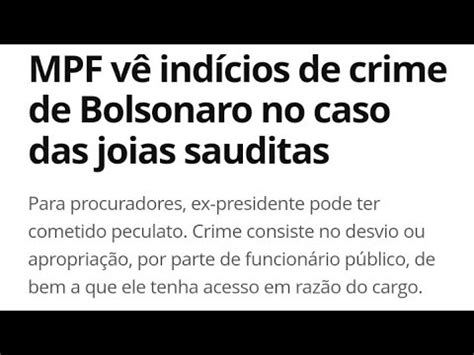 Mpf V Ind Cios De Crime De Bolsonaro No Caso Das J Ias Sauditas Youtube