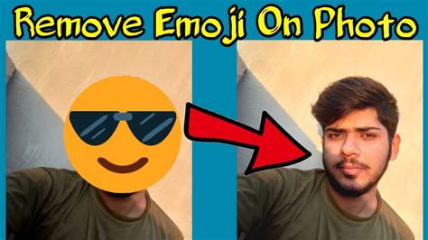 How To Remove Emoji From Photo Photo Se Emoji Kaise Hataye Remove