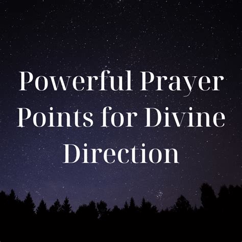Deliverance Prayer Points For Divine Direction