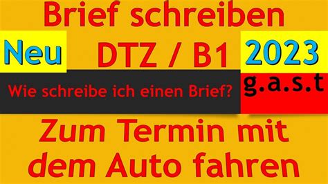 G A S T DTZ B1 Brief Schreiben E Mail Schreiben Zum Termin