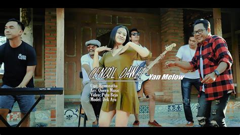 Yan Mellow Cendol Dawet Official Music Video Youtube