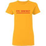 Eye Contact Tits Shirt Bucktee