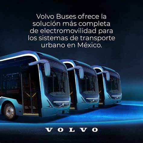 Volvo Buses Mexico on Twitter LUMINUS es el primer autobús integral