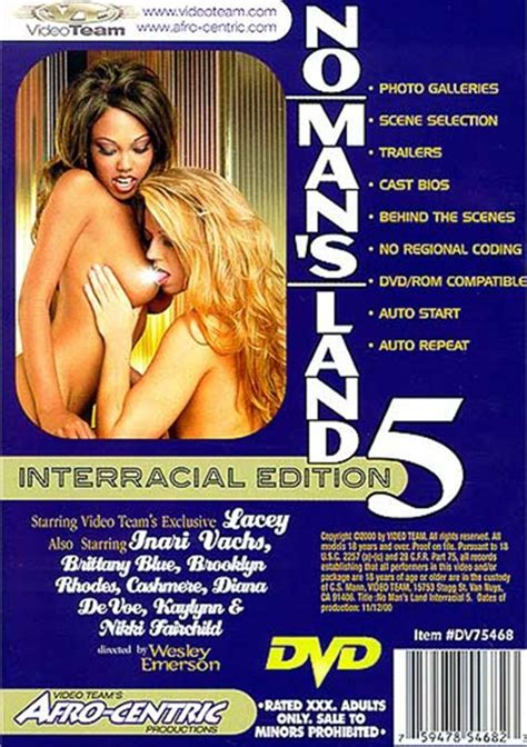 No Mans Land Interracial Edition 5 2000 Videos On Demand Adult Dvd