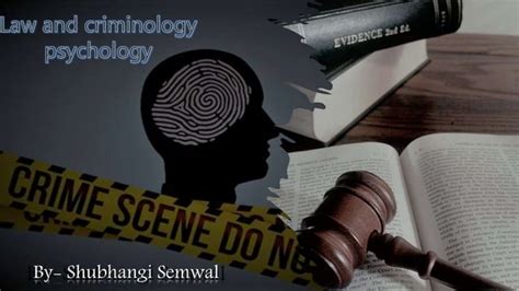 Law And Criminology Psychology Ppt