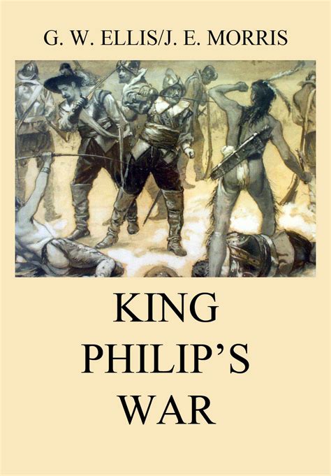 King Philip’s War | Jazzybee Verlag