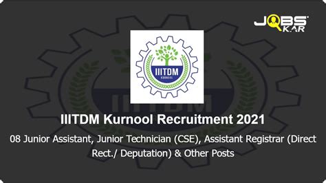 IIITDM Kurnool Recruitment 2021 Apply Online For 08 Junior Assistant