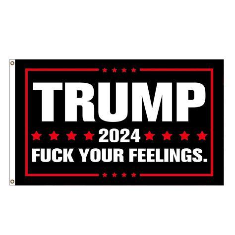 Amazon Trump 2024 Flag Fuck Your Feelings Flag 3x5 Ft With Two