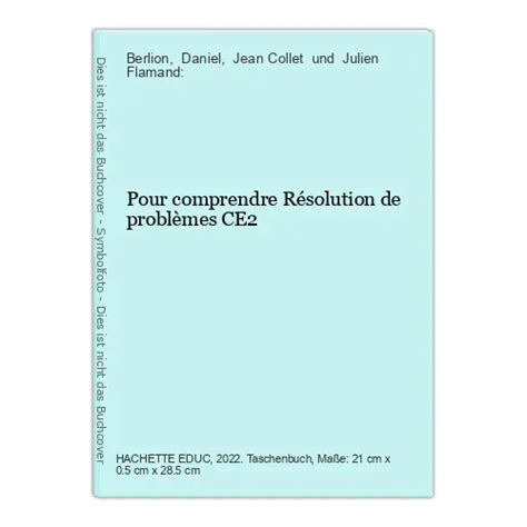 POUR COMPRENDRE RÉSOLUTION de problèmes CE2 Berlion Daniel Jean