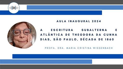 A escritura subalterna e atlântica de Theodora da Cunha Dias São Paulo