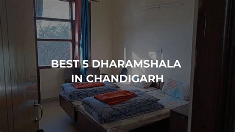 5 Best Dharamshalas In Chandigarh Charges Timings Location