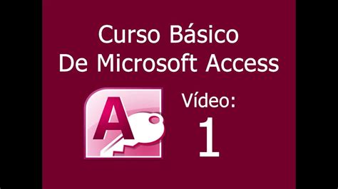 Curso B Sico De Microsoft Access V Deo Youtube