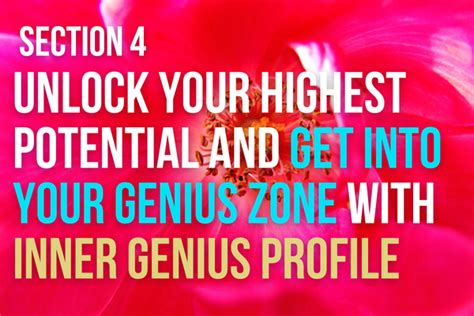 Unlock Your Highest Potential And Get Into Your Genius Zone With The