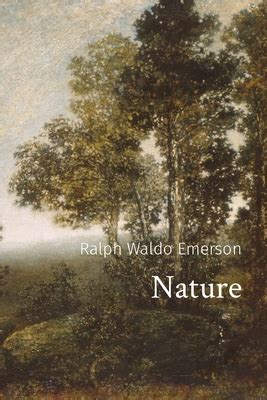 Ralph Waldo Emerson Nature