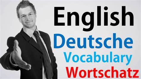 Video 6 Deutsch Englisch Wortschatz Übersetzung Dictionary German