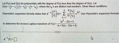 SOLVED Texts Let P S And Q S Be Polynomials With The Degree Of P S