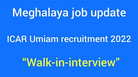 Ki Khubor Lait Kam Meghalaya Job Vacancy ICAR Umiam Recruitment 2022